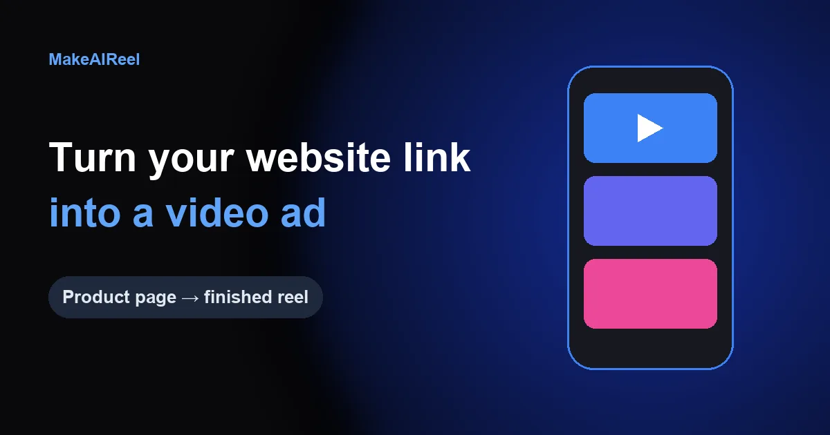 A product page link turning into a vertical video ad reel